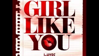 J-Hype - Girl Like You (Insan3Lik3 Remix)