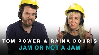 Tom Power and Raina Douris play &#39;Jam or Not a Jam&#39;