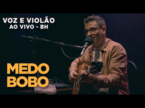 Medo Bobo ( Maiara e Maraisa ) - Patrício Gontijo - Ao Vivo BH