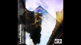 Leuce Rhythms - Deeper Down