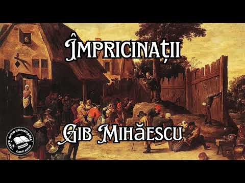 Împricinații de Gib Mihăescu | Povestire Clasică despre Onoare și Destin | Carti Audio Remarcabile🎧📚