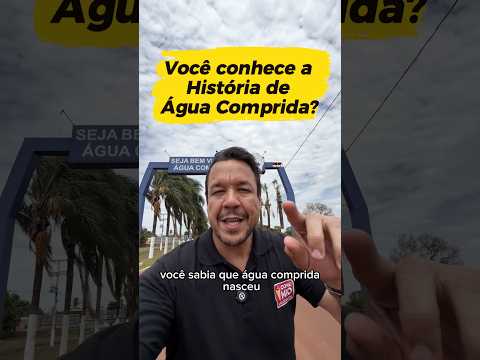Você conhece a história de Água Comprida MG?