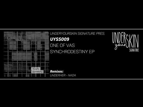 One Of Vas - Plastic Skin (UNDERHER Remix) [UYSS009] #underyourskin #oneofvas #underher #electronica