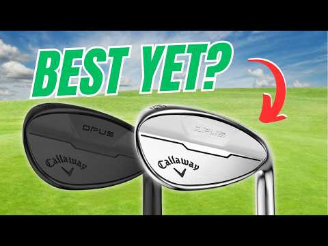Is THE CALLAWAY OPUS Wedge ACTUALLY BETTER Than Jaws?