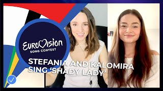 Stefania 🇬🇷 sings &#39;Shady Lady&#39; together with Kalomira