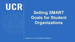 Setting SMART Goals for Student Organizations