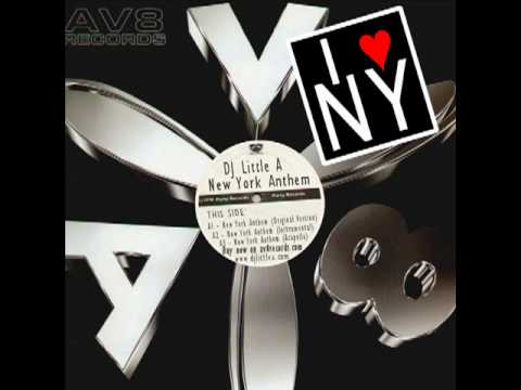 ‎DJ Little A - New York Anthem