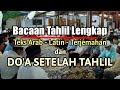 Bacaan Tahlil Lengkap Teks Arab Latin Terjemahan