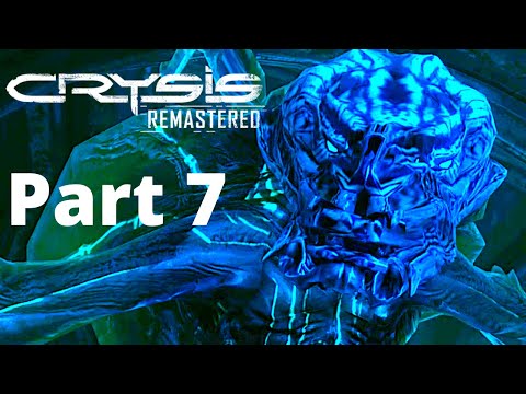 CRYSIS REMASTERED Gameplay Walkthrough Part 7  - PC 1080P 60 fps - No Commentary