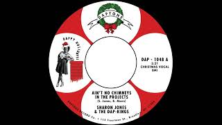 Ain't No Chimneys In The Projects  - Sharon Jones &amp; The Dap-Kings