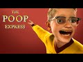 The Poop Express