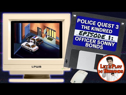 Police Quest III: The Kindred (Episode 1 - Officer Sonny Bonds)