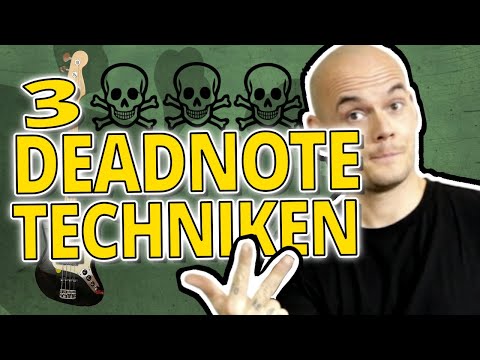 Drei Möglichkeiten Deadnotes auf dem E-Bass zu spielen