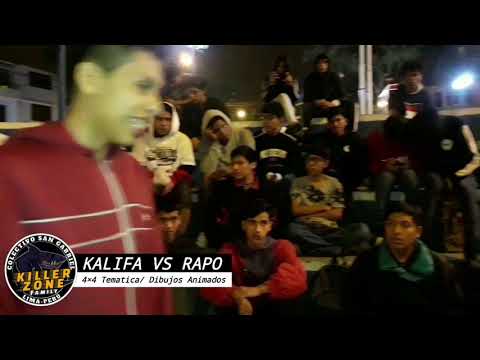 KALIFA VS RAPO/OCTAVOS/KILLER ZONE SG