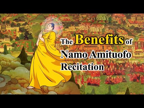 The Benefits of ‘Namo Amituofo’ Recitation ｜By Dharma Master Jingzong