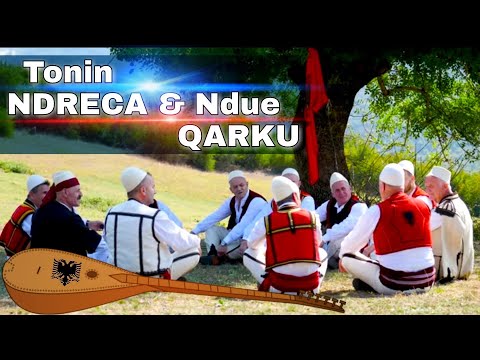 Ndue Qarku & Tonin Ndreca - Kenge per Ditelindjen