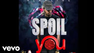 ALKALINE - SPOIL YOU