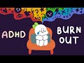 It Is ADHD Burnout NOT Laziness