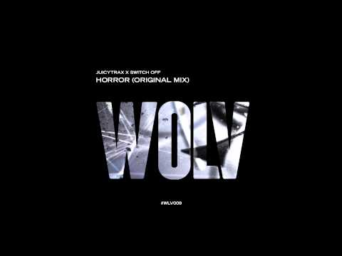 JUICYTRAX X SWITCH OFF - HORROR