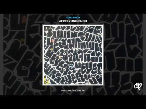 Yung Pinch  - You Good [#FreeYungPinch]