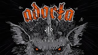 Video ADACTA - Obeta (Zlo, 2018)