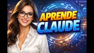 Curso de Claude desde Cero