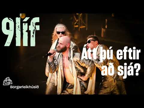 Níu Líf | Sýningum lýkur í vetur!