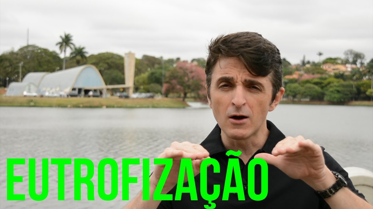 EUTROFIZAÇÃO