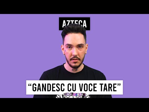 Azteca "Gandesc Cu Voce Tare" Explicatia Versurilor - WHOGOTBARS