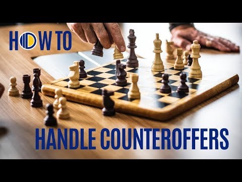Never Accept a Counteroffer | How to Handle Counteroffers