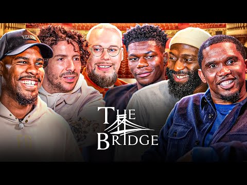 The Bridge : S01-E03 | Ft Samuel Eto'o, Cédric Doumbé, Mike Maignan and Redouane Bougheraba (🇬🇧 SUB)
