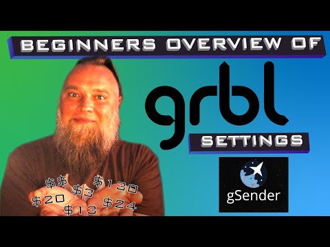 GRBL Settings for CNC: A Beginner's Guide | GSender and More