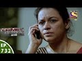 Crime Patrol - क्राइम पेट्रोल सतर्क - Belagaam -Episode 732 - 13th November, 2016