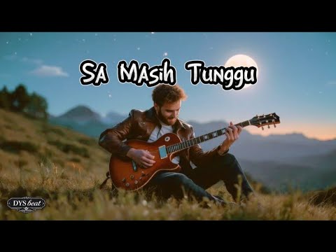 Lagu Reggae Terbaru_-_SA MASIH TUNGGU_(official music audio)_-_-_REGGAE SLOW _ ENAK DIDENGAR