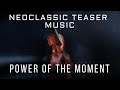 Neoclassic Teaser Music By SilverSunMusic