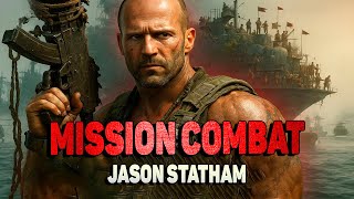 Download lagu MISSION COMBAT - JASON STATHAM's New Action Movie 2025 full movie english Action Movies 2025 mp3 Download lagu MISSION COMBAT - JASON STATHAM's New Action Movie 2025 full movie english Action Movies 2025 mp3