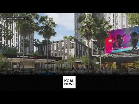 LA approves 15-year plan to revitalize North Hollyood