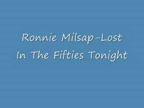 Ronnie Milsap-Lost In The Fifties Tonight