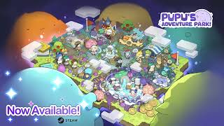 PuPu's Adventure Park Early Access Release Gameplay Trailer