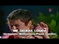 Elis Regina - Me Deixas Louca