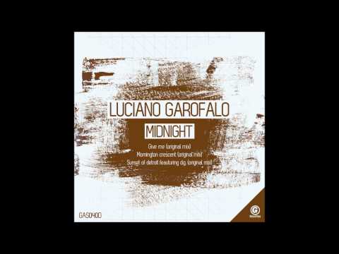 Luciano Garofalo ft. Donato D.G.- Sunset of Detroit (Original Mix)