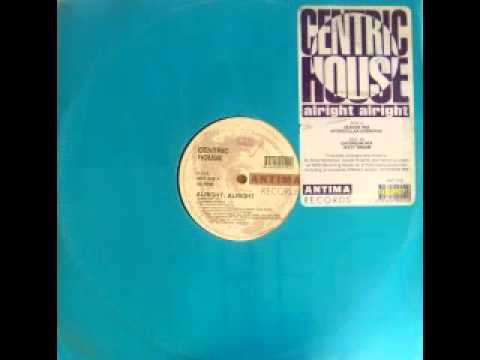 Centric House - Alright Alright [Seaside Mix]