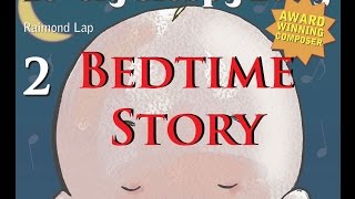 Lovely Sleepy Baby 2: Bedtime Story