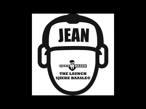 DJ JEAN - THE LAUNCH (SJIEKE BAASLEG)