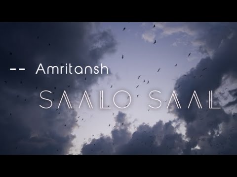 2 - Saalo saal - Amritansh tripathi |