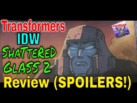 Transformers Shattered Glass 2 IDW Comics (1-5) (SPOILERS!) - GotBot True Review NUMBER 1061