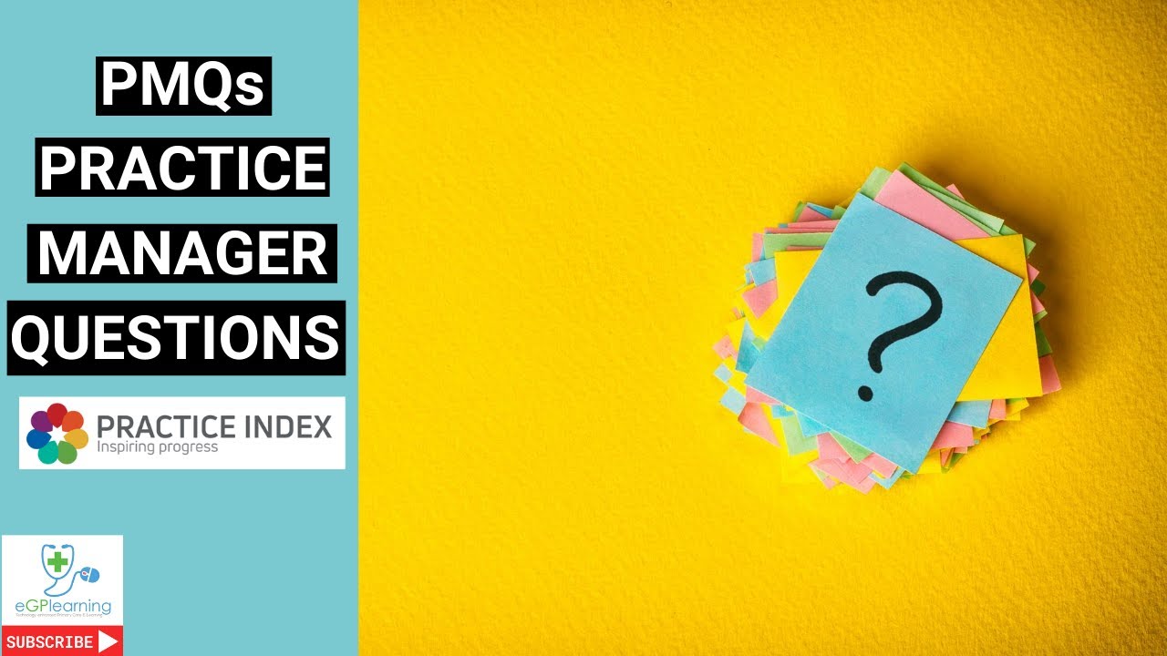 Practice Manager's Question Time with Practice Index