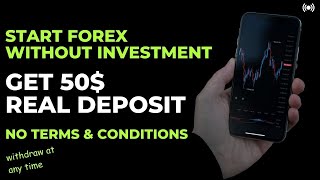 Start forex trading without investment | No deposit bonus forex 2024 | Get 50$ without Conditions
