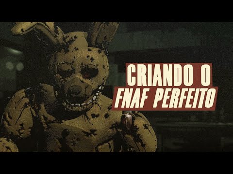 CONSERTANDO FIVE NIGHTS AT FREDDY'S 3