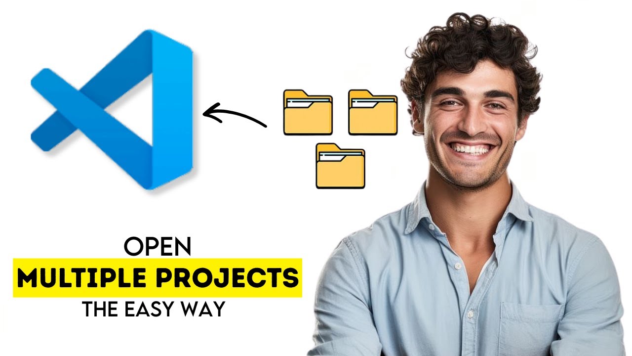 How to Open Multiple Projects & Folders in VS Code 2025 (Fast & Easy Guide)